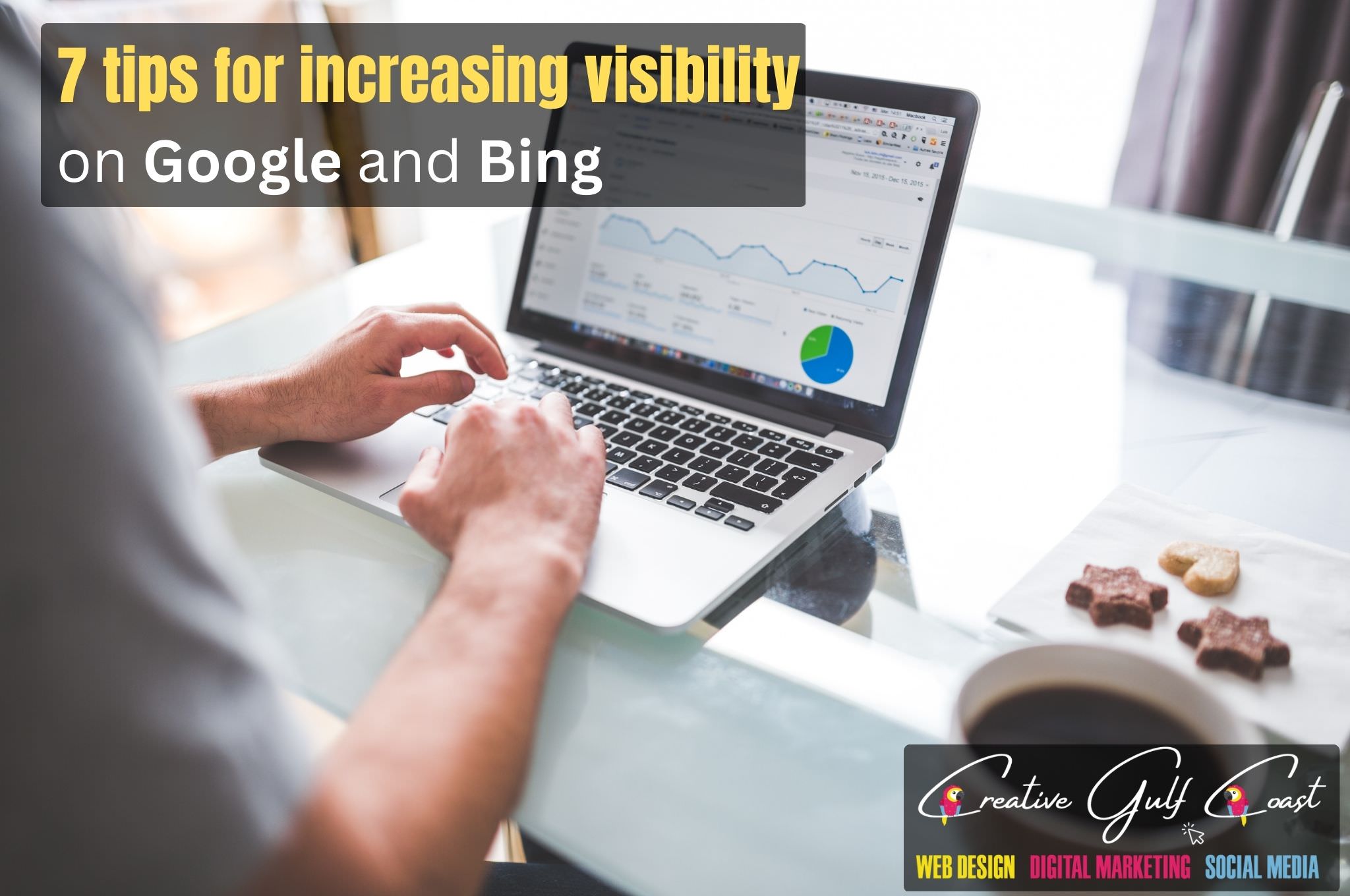 Ways to increase your website's visibility on Google and Bing - blog by creative gulf coast blog philipp mueller digital creator Tampa Florida