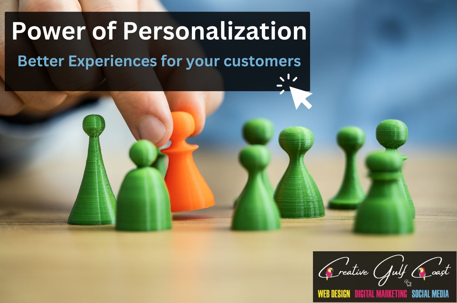 Personalized Marketing for companies - the power of tailored customer experiences - advisor text by creative gulf coast marketing agency tampa