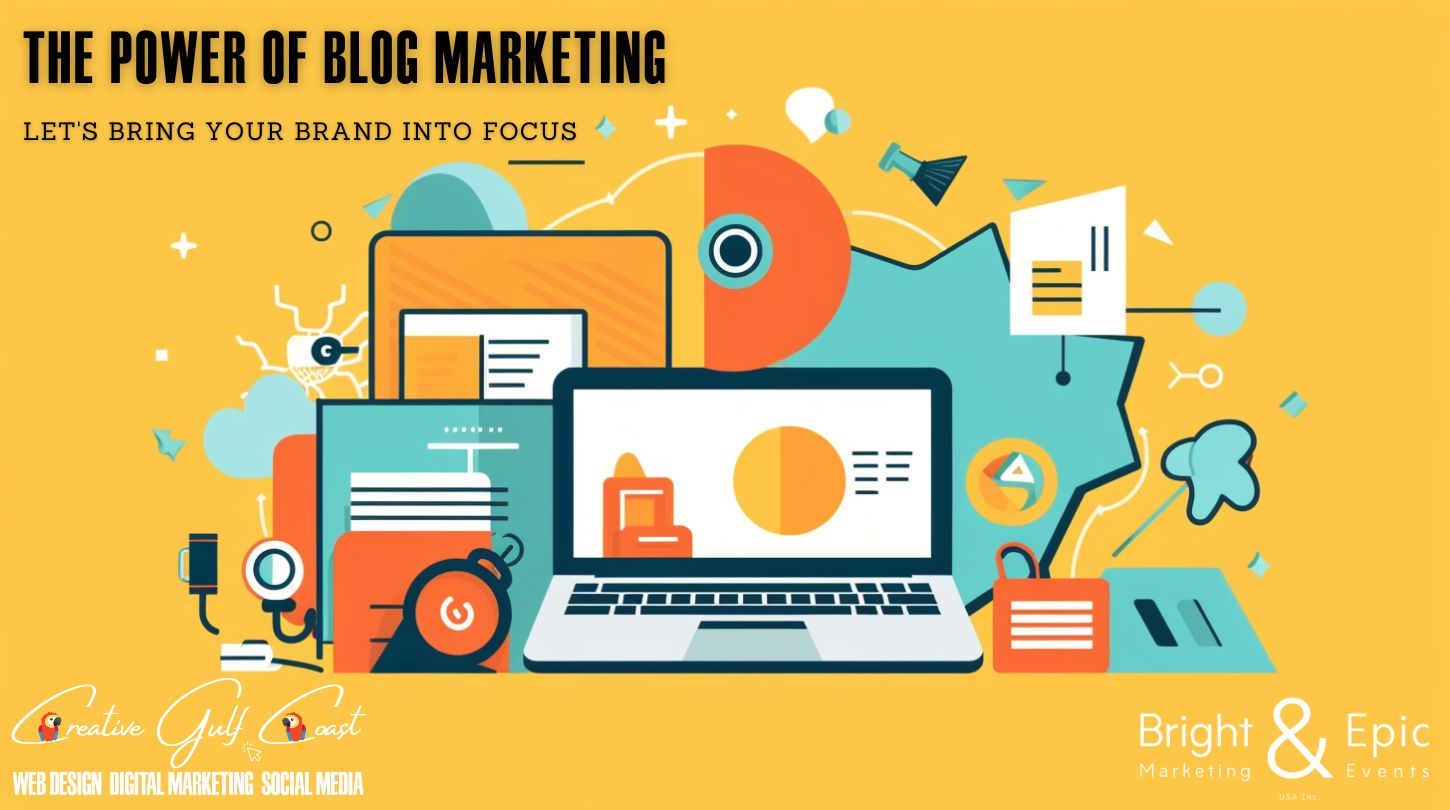 Power of Blog Marketing in Small Companies and SME's - Creative Gulf Coast Digital - Florida