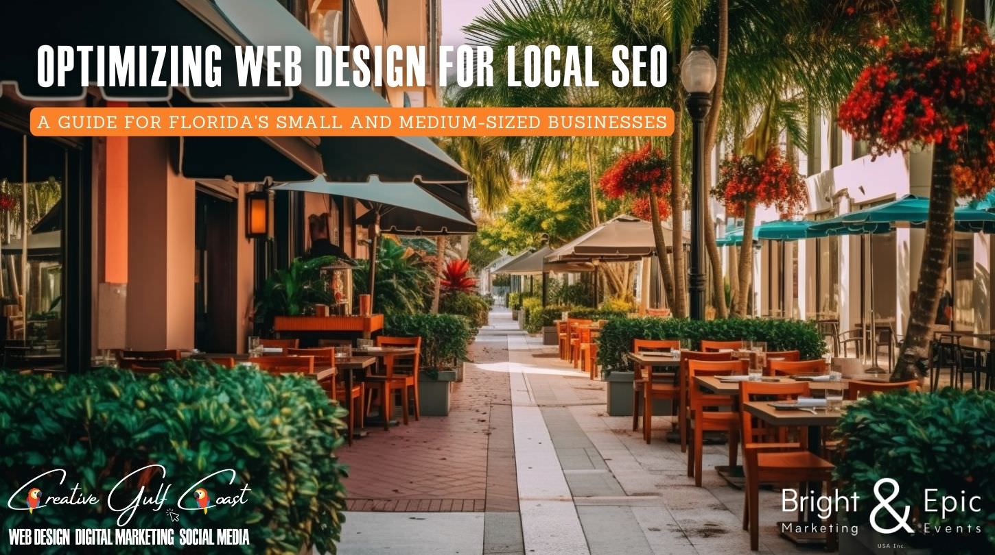 Optimizing Web Design for Local SEO for businesses in Florida - Creative Gulf Coast Digital Marketing