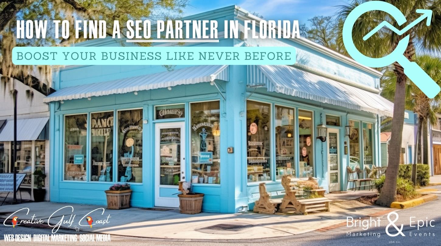 SEO in Florida - How to find a marketing partner for SEO and Advertising for your local Florida Business? Creative Gulf Coast Marketing